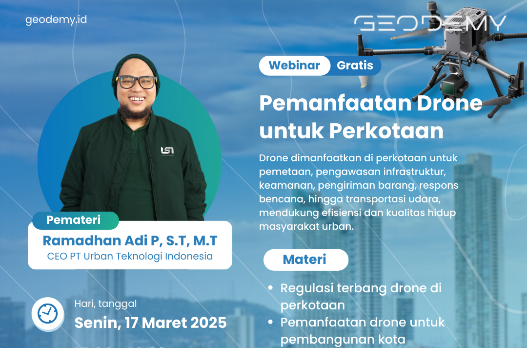 WEBINAR - Pemanfaatan Drone untuk Perkotaan